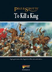 To Kill A King - English Civil War Supplement