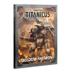 Adeptus Titanicus Shadow and Iron