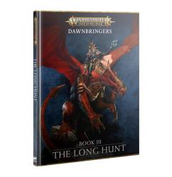 Dawnbringers Book III - The Long Hunt