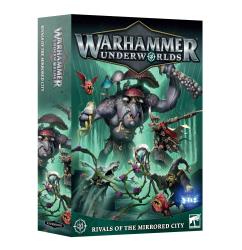 Warhammer Underworlds: Rivals of the Mirrored City