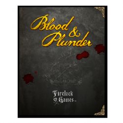Blood & Plunder Rulebook