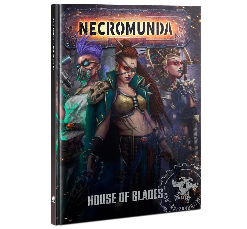 Necromunda: House of Blades