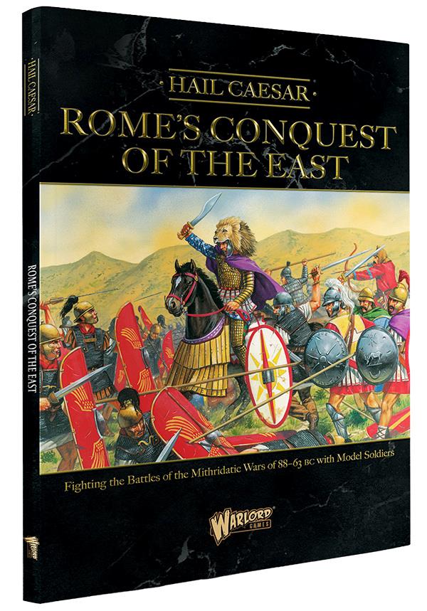 Romes Conquest of the East (Hail Caesar Supplement)